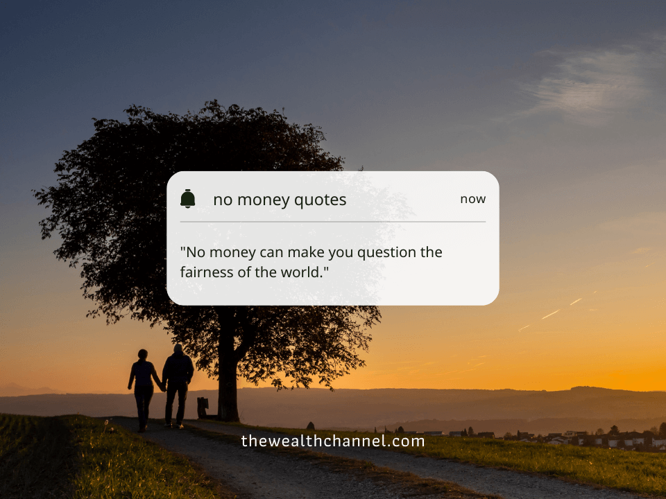 No Money Quotes